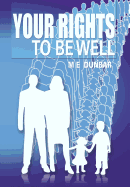 Your Rights to Be Well