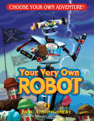 Your Very Own Robot - Montgomery, R A