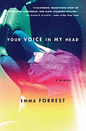 Your Voice in My Head