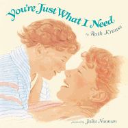 You're Just What I Need