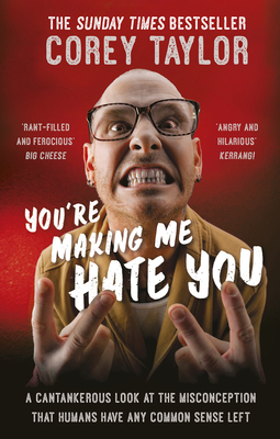 You're Making Me Hate You - Taylor, Corey