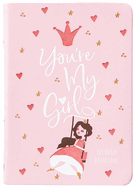 You're My Girl: 365 Daily Devotions