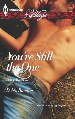 You're Still the One - Rawlins, Debbi