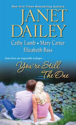 You're Still The One - Dailey, Janet