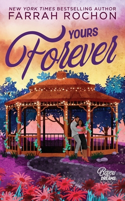 Yours Forever - Rochon, Farrah