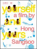 Yourself and Yours