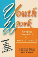 Youth Work: Emerging Perspectives in Youth Development