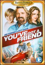 You've Got a Friend