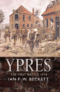 Ypres: The First Battle, 1914