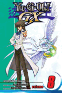 Yu-Gi-Oh! Gx, Vol. 8: Masked Hero vs. Vision Hero