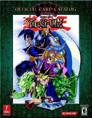 Yu-GI-Oh! Trading Card Game: Official Card Catalog - Stratton, Stephen