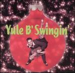 Yule B Swingin'