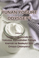 Yunan Yo urt Odyssey'