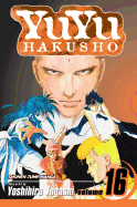 YuYu Hakusho, Vol. 16: Into The Demon Plane!!