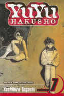 YuYu Hakusho, Vol. 7: Knife-Edge Death Match