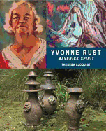 Yvonne Rust Maverick Spirit