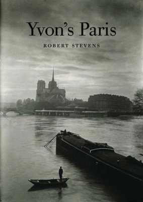 Yvon's Paris - Stevens, Robert