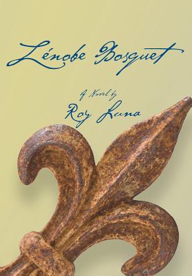 Z�nobe Bosquet - Luna, Roy R