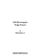 Z-80 Microcomputer Design Projects