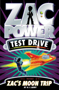 Zac Power Test Drive: Zac's Moon Trip