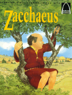 Zacchaeus: Arch Books New Testament - Arch Books, and Kolbrek, Loyal A. (Editor)