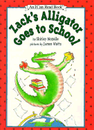 Zack's Alligator Goes to School