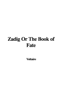 Zadig or the Book of Fate