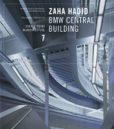 Zaha Hadid: BMW Central Building, Leipzig, Germany