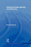 Zainichi Korean Identity and Ethnicity