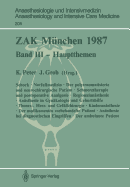 Zak Munchen 1987: Band III -- Hauptthemen