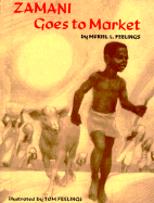 Zamani Goes to Market