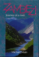 Zambezi: Journey of a River