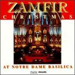 Zamfir Christmas at Notre Dame Basilica