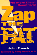 Zap the Fat - French, John