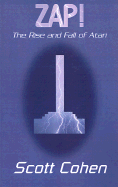 Zap!: The Rise and Fall of Atari