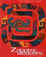 Zapotec Weavers of Teotitl�n