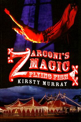 Zarconi's Magic Flying Fish - Murray, Kirsty