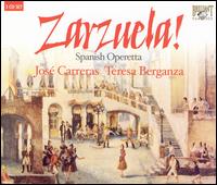 Zarzuela: Spanish Operetta - Jos� Carreras (tenor); Teresa Berganza (soprano); English Chamber Orchestra