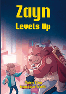 Zayn Levels Up
