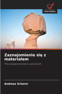 Zaznajomienie si  z materialem