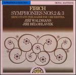 Zdenek Fibich: Symphonies Nos. 2 & 3