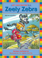 Zeely Zebra: Long Vowel E