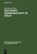 Zeitungswissenschaft in K�ln