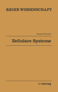 Zellulare Systeme: Mathematische Theorie Kausaler Felder
