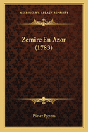 Zemire En Azor (1783)