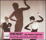 Zemlinsky: Une Trag�die Florentine