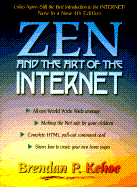 Zen and the Art of the Internet