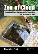 Zen of Cloud: Learning Cloud Computing by Examples on Microsoft Azure