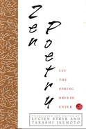 Zen Poetry: Let the Spring Breeze Enter