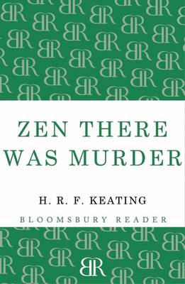 Zen there was Murder - Keating, H. R. F.
